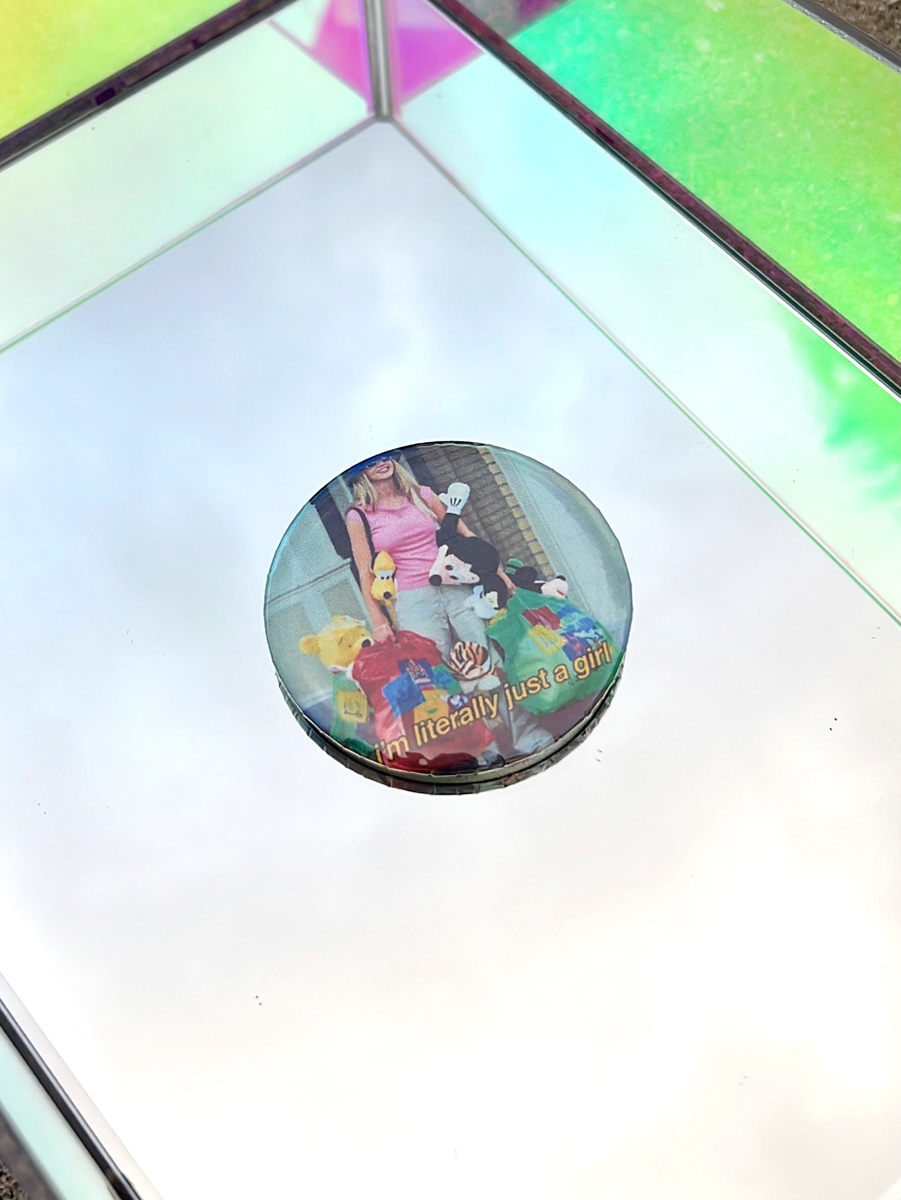 Literally Just A Girl Button